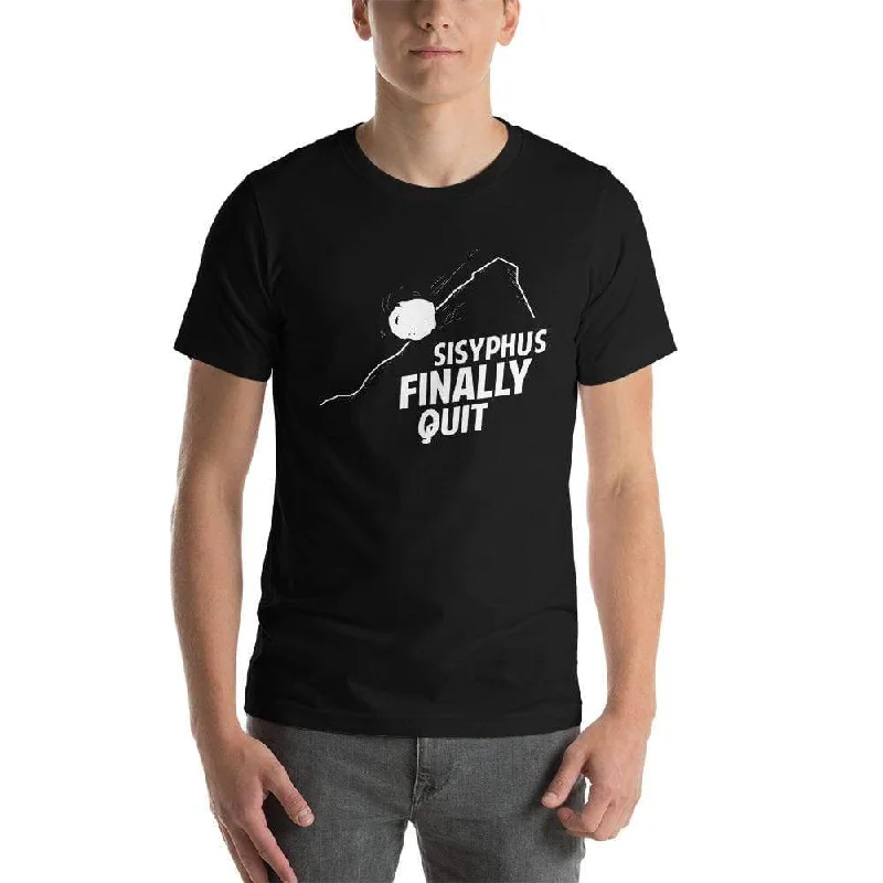 Moisture - Wicking Women T Shirt for Active LifestylesCamus - Sisyphus Finally Quit - Basic T-Shirt Moisture - Wicking Women T Shirt for Active LifestylesCamus - Sisyphus Finally Quit - Basic T-Shirt