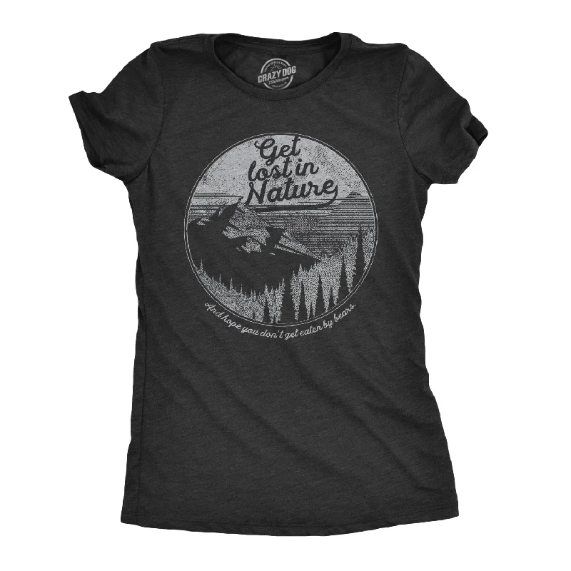 Get Lost In Nature Women's T Shirt