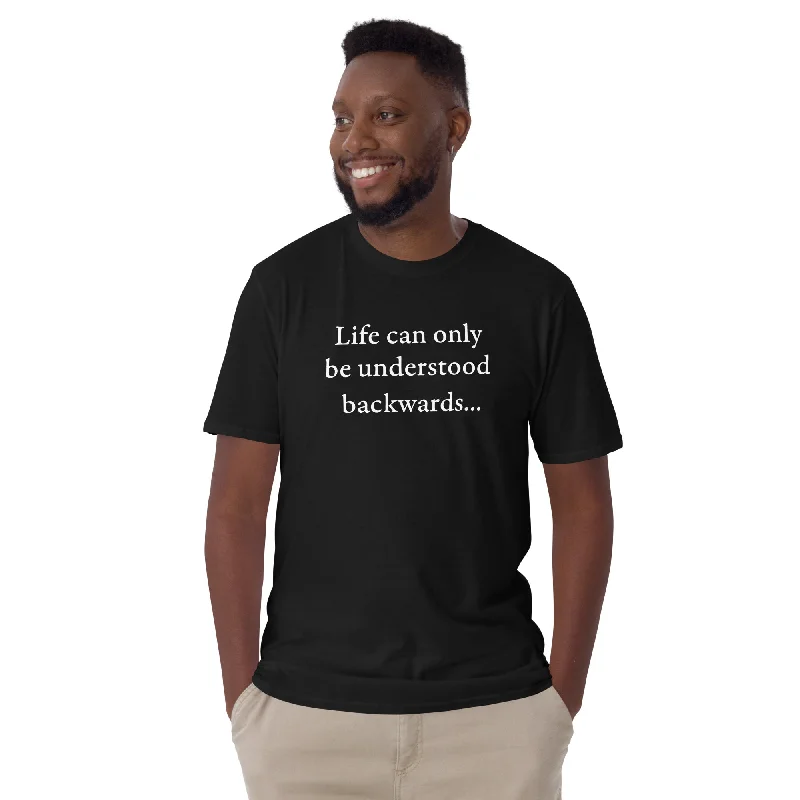 Graphic Print Women T Shirt for a Trendy StatementKierkegaard Quote - Life can only be understood backwards - Premium T-Shirt Graphic Print Women T Shirt for a Trendy StatementKierkegaard Quote - Life can only be understood backwards - Premium T-Shirt