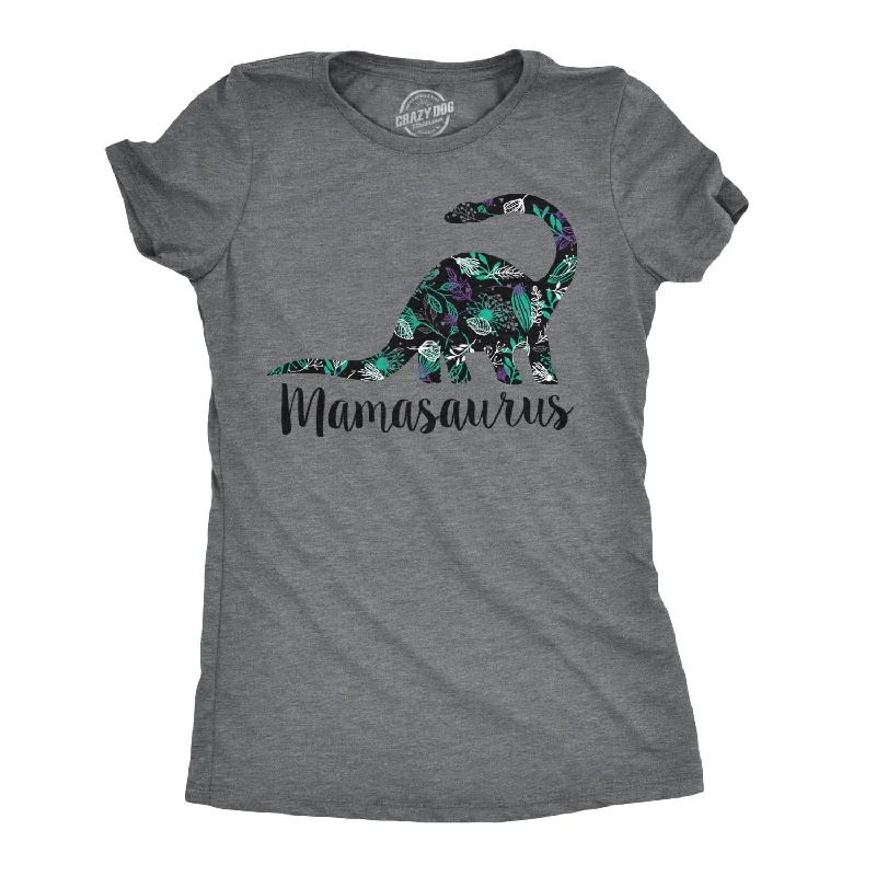 Mamasaurus Women's T Shirt