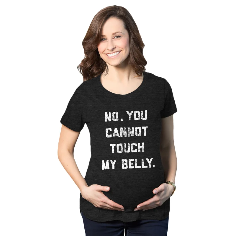 Sequined Women T Shirt for a Sparkly Night OutNo. You Cannot Touch My Belly Maternity T Shirt