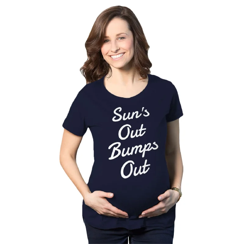 Suns Out Bumps Out Maternity T Shirt